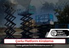 Çorlu Platform Kiralama