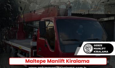 Maltepe Manlift Kiralama