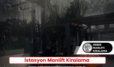 İstasyon Manlift Kiralama