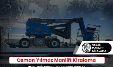 Osman Yılmaz Manlift Kiralama
