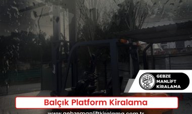 Balçık Platform Kiralama