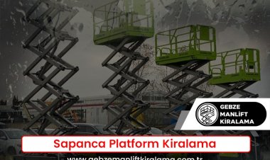 Sapanca Platform Kiralama