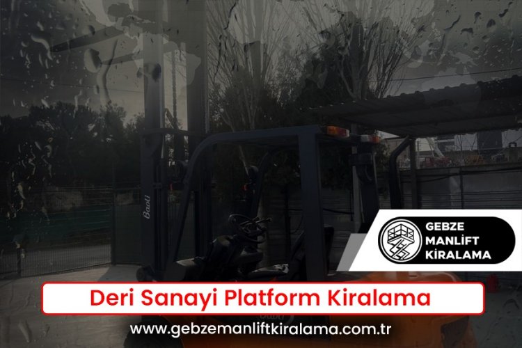 Deri Sanayi Platform Kiralama
