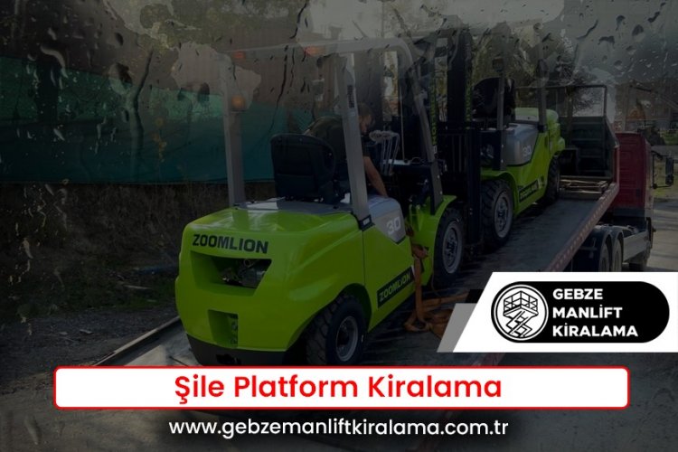Şile Platform Kiralama